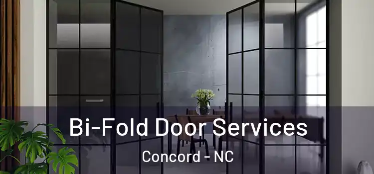 Bi-Fold Door Services Concord - NC
