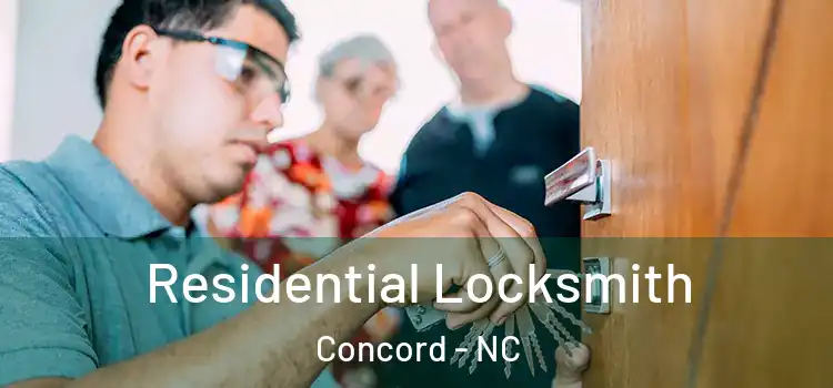Residential Locksmith Concord - NC