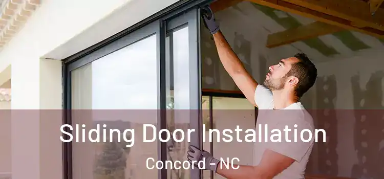 Sliding Door Installation Concord - NC